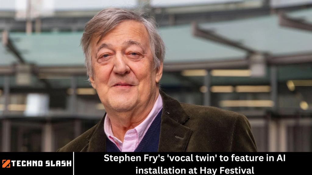Stephen Fry's 'vocal twin' to feature in AI installation at Hay Festival