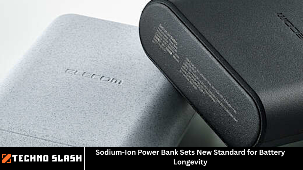 Sodium-Ion Power Bank Sets New Standard for Battery Longevity