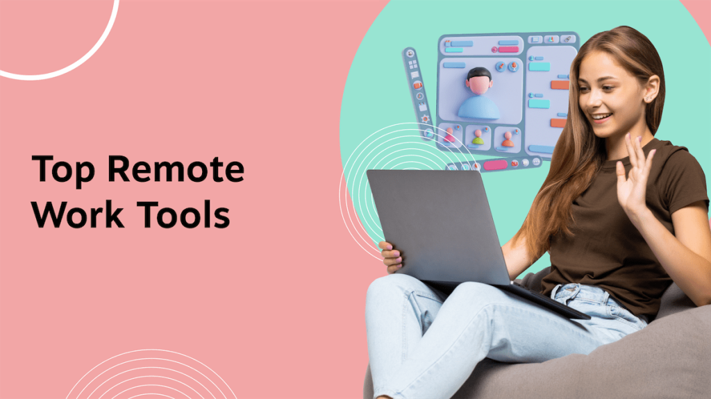 Remote Work With Smart Productivity Tools